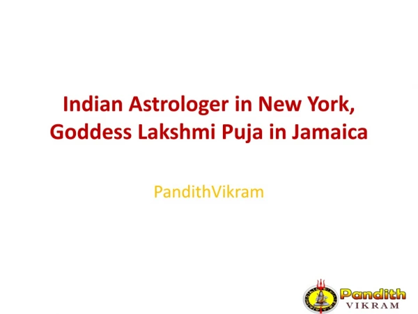 Indian astrologer in new york, goddess lakshmi puja in jamaica