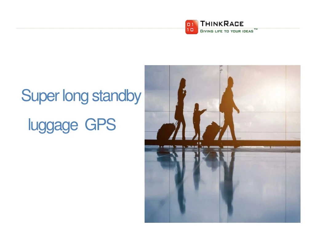 super long standby luggage gps
