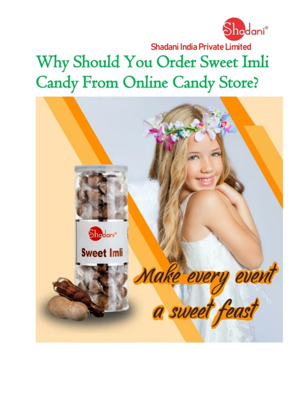 Why Should You Order Sweet Imli Candy From Online Candy Store?
