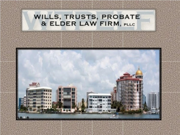 Get best Probate and trust administration easily.