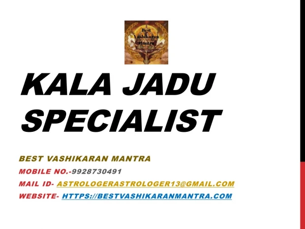 Kala Jadu Specialist