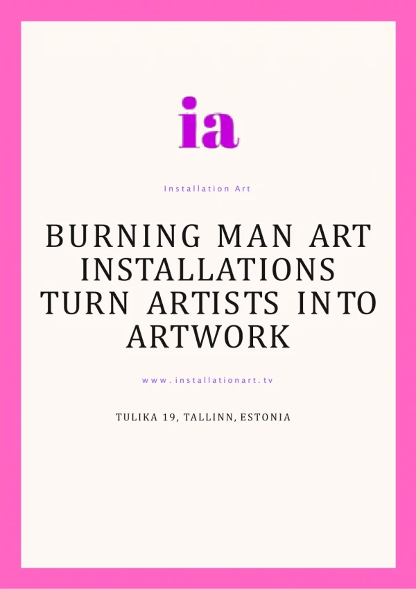 Burning Man Art Installations Turn Artists into Artwork