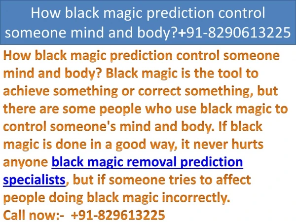 How black magic prediction control someone mind and body? 91-8290613225