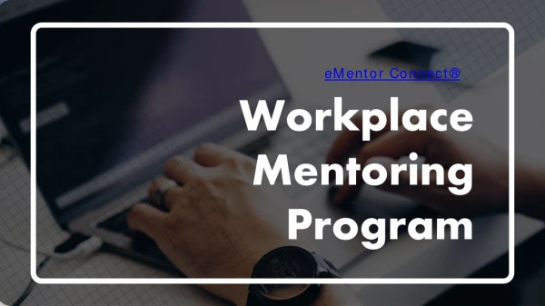 Workplace Mentoring Program - For Organization Growth