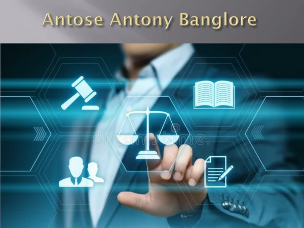 Antose Antony Bangalore | Lawyer