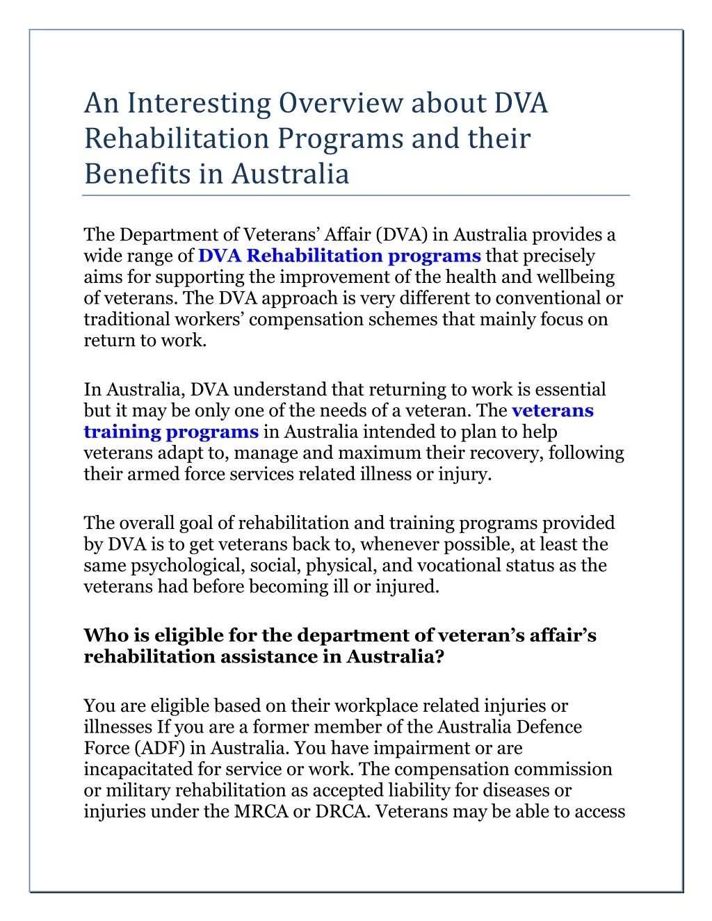 an interesting overview about dva rehabilitation