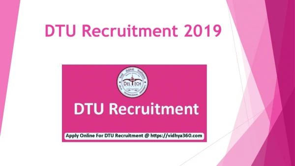 DTU Recruitment 2019, Apply Online For 254 Assistant Professor Posts