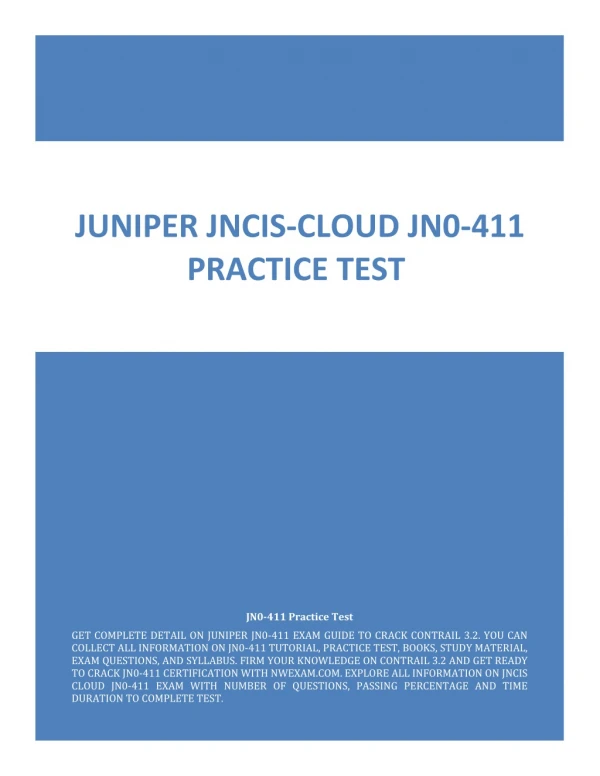 Juniper JNCIS-Cloud JN0-411 Practice Test| Pass JN0-411 Exam Easily?