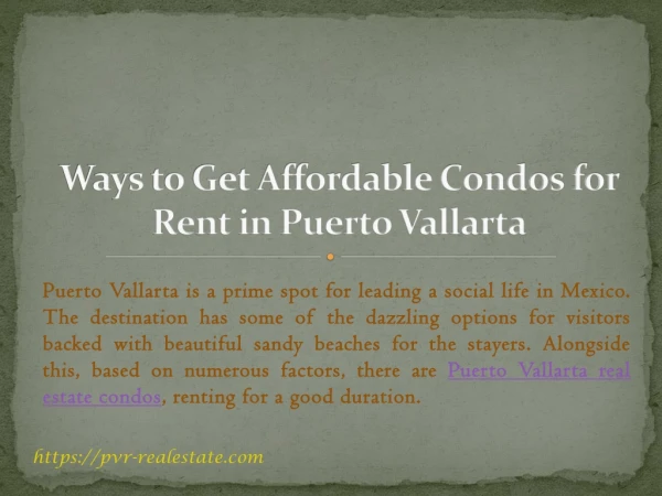 Ways to Get Affordable Condos for Rent in Puerto Vallarta