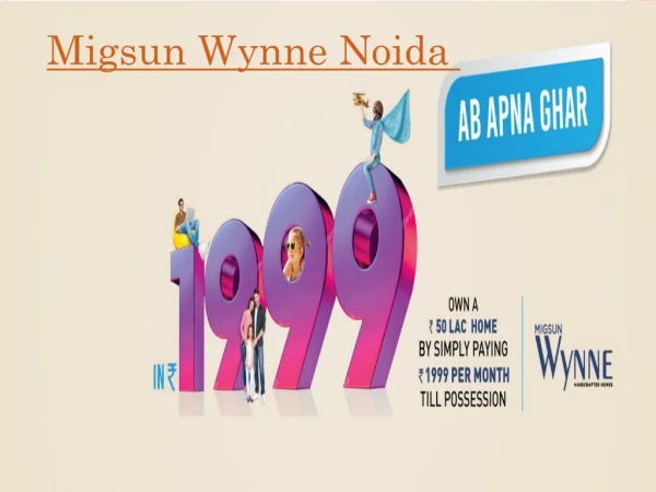 Migsun Wynne Call Us 9210333666