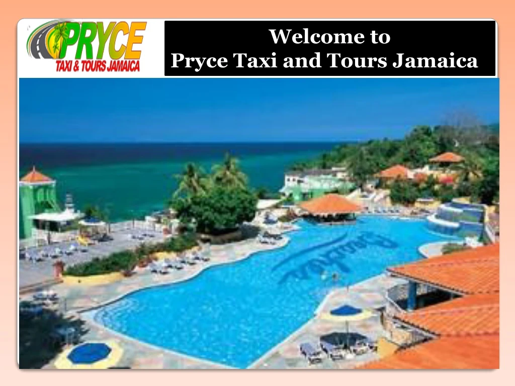 welcome to pryce taxi and tours jamaica