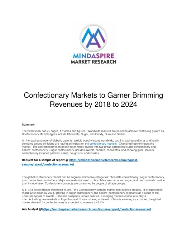 Confectionary Markets to Garner Brimming Revenues by 2018 to 2024