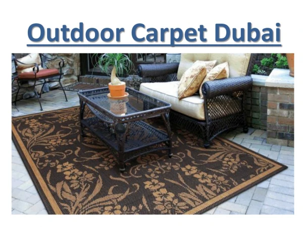 Outdoor Carpets In Dubai