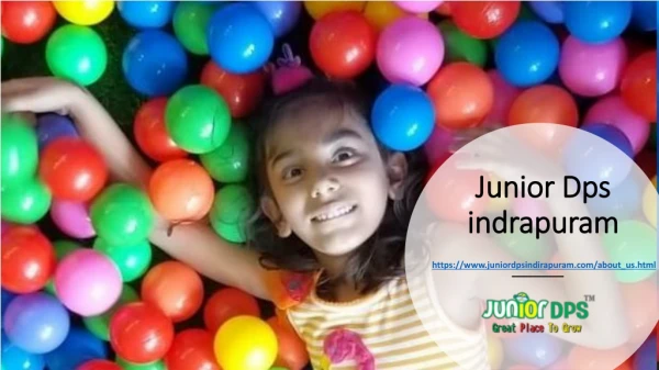 Play school fees in indrapuram- Junior Dps School