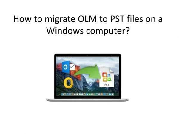 Convert olm to pst