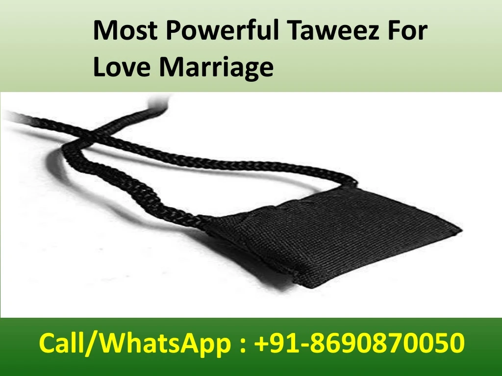 most powerful taweez for love marriage