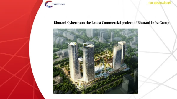 Bhutani Cyberthum Noida Expressway sector 140