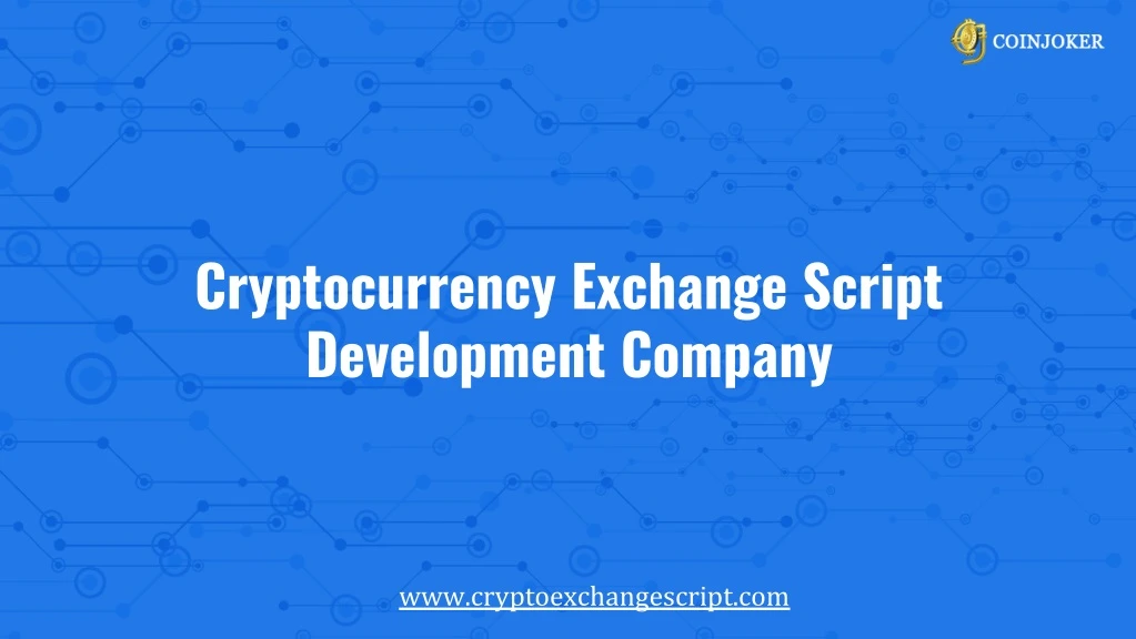 cryptocurrency exchange script development company
