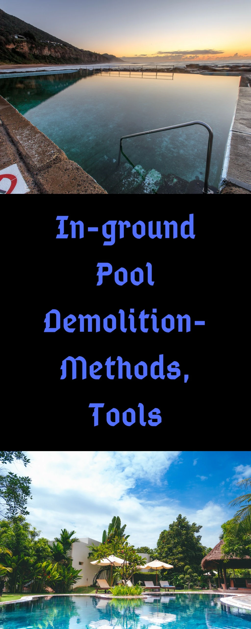 in ground pool demolition methods tools