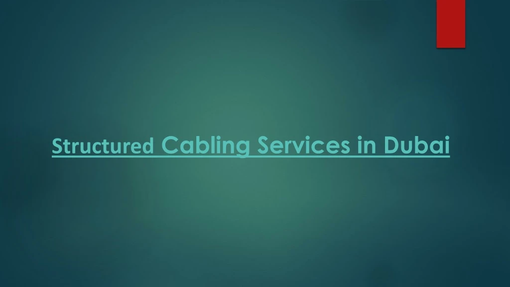 structured cabling services in dubai