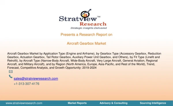 Aircraft Gearbox Market | Trends & Forecast upto 2024