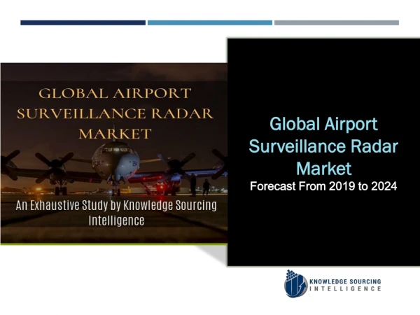 Global Airport Surveillance Radar Market Size and Share Analysis