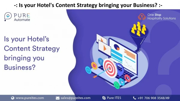 Is your Hotel's Content Strategy bringing you Business? - Pure Automate Presentation