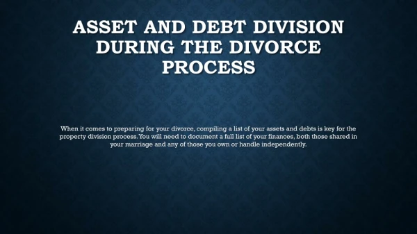 Asset and Debt Division During the Divorce Process