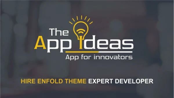 Hire Enfold Expert Developer - The App Ideas