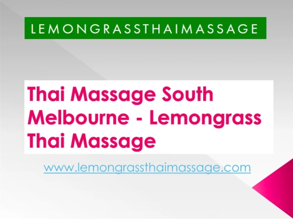 Thai Massage South Melbourne - Lemongrass Thai Massage