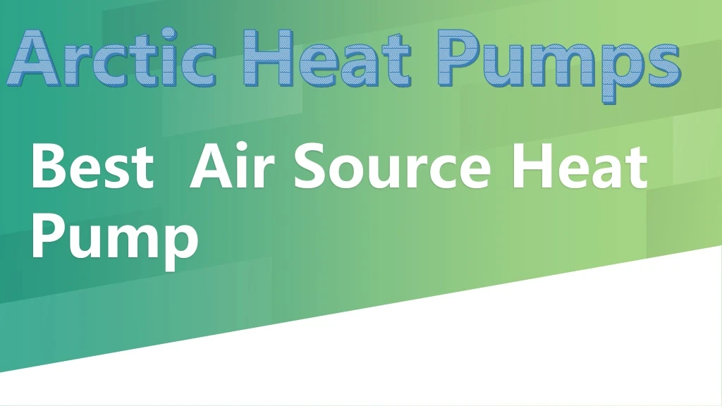 best air source heat pump