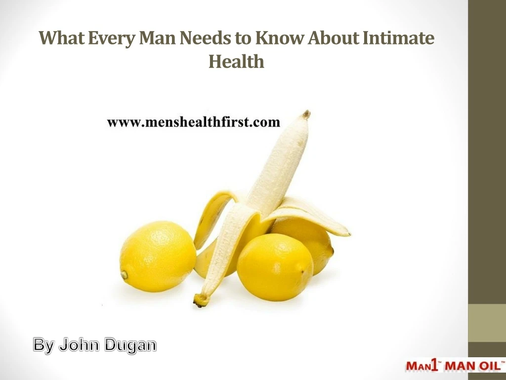 what every man needs to know about intimate health