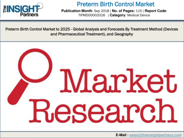 Preterm Birth Control Market In-Depth Analysis, Business Summary and Growth by 2025