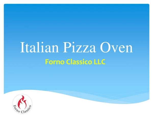 Italian Pizza Oven- Fornoclassico