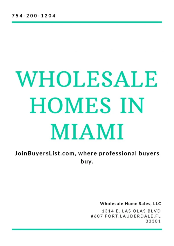 Wholesale Homes In Miami -JoinBuyersList.com