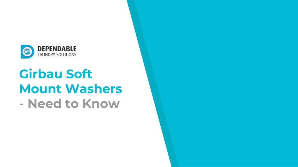 girbau soft mount washers need to know