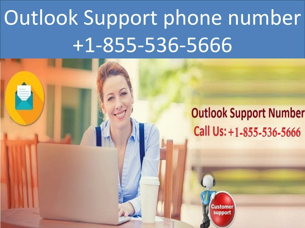 outlook support phone number 1 855 536 5666