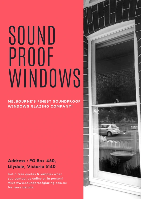 Say No to Surrounding Noises with Sound Proof Windows & Doors