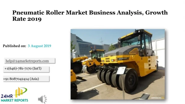 Pneumatic Roller Market Business Analysis, Growth Rate 2019