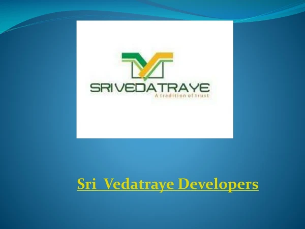 Top Real Estate Companies in Hyderabad - Sri Vedatraye Developers