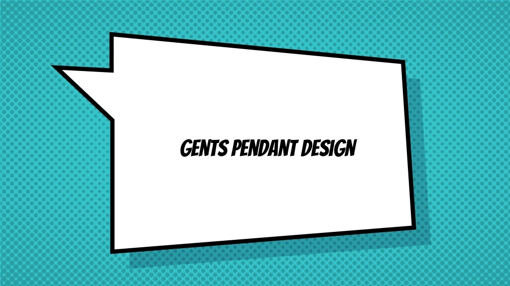 gents pendant design