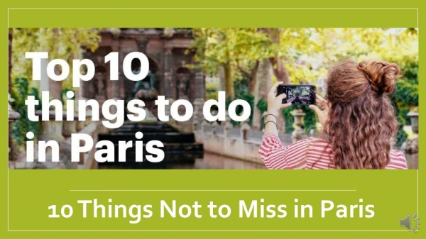 10 things not to miss in paris