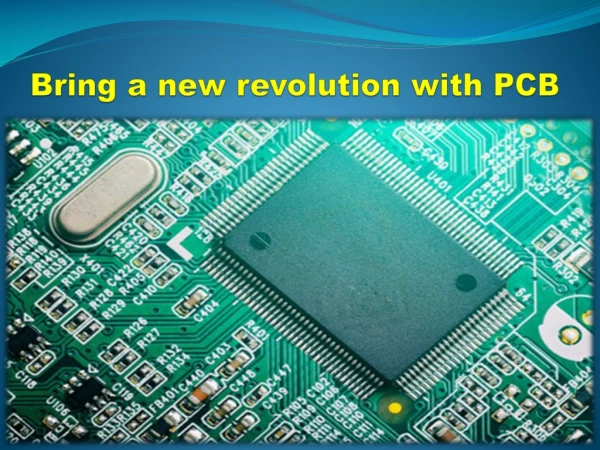 PCB manufacturing and assembly California