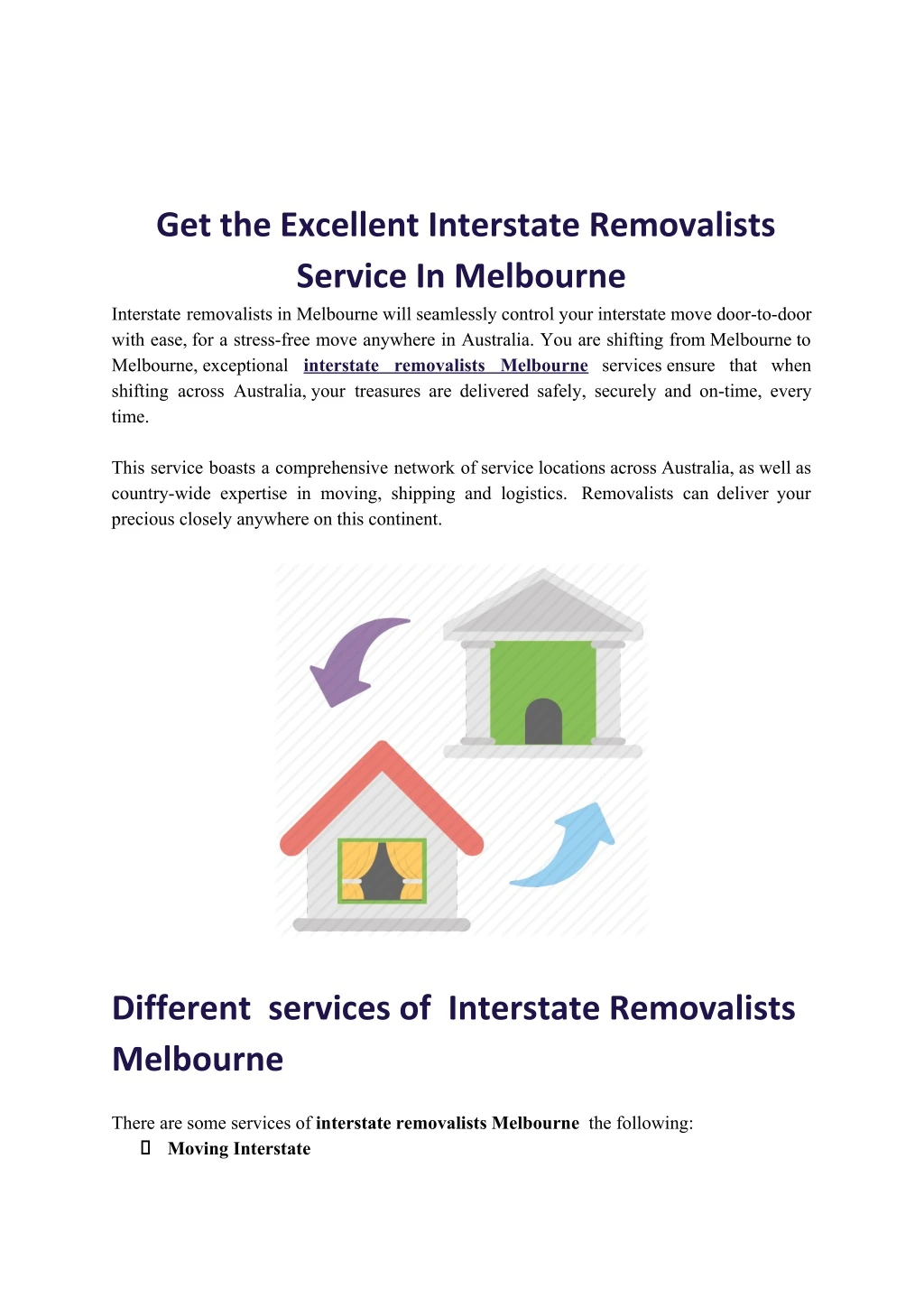 get the excellent interstate removalists service