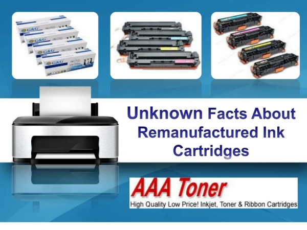Unknown Facts About Remanufactured Ink Cartridges