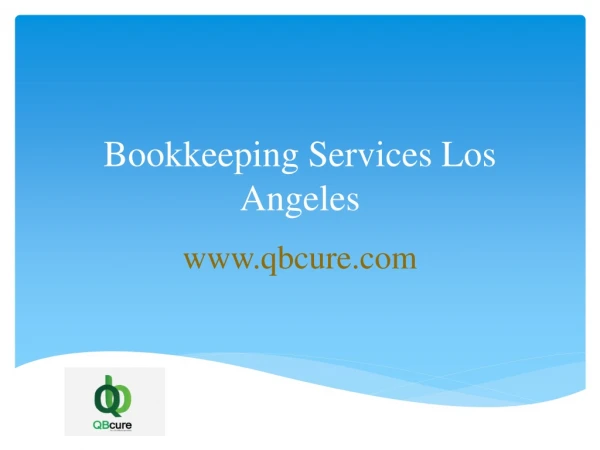 Bookkeeping Services Los Angeles- qbcure