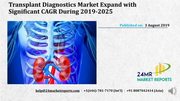 Transplant Diagnostics Market Expand with Significant CAGR During 2019-2025