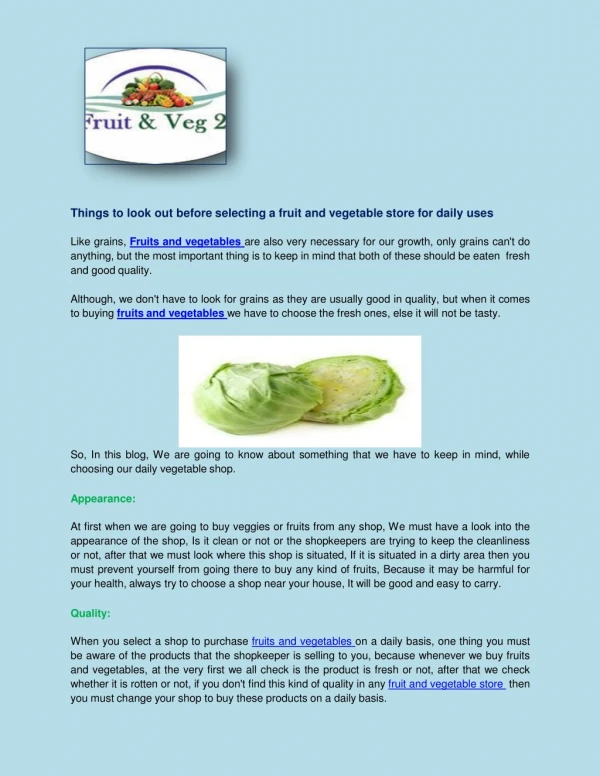 Things to look out before selecting a fruit and vegetable store for daily uses