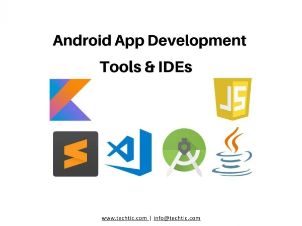 Android App Development Tools & IDEs