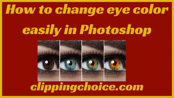How to change eye color easily in Photoshop.